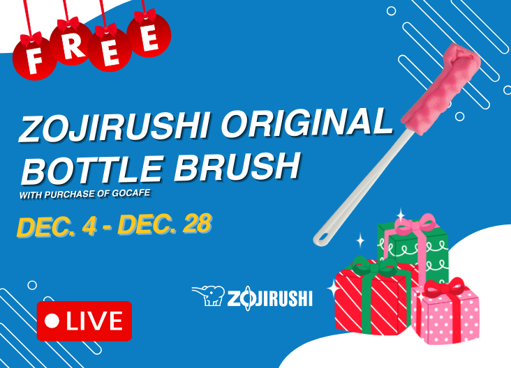 Zojirushi Bottle Brush GWP 2025 Promotion - Runs from December 4th to December 28th. Get a free Bottle Brush for every GoCafe Mug purchase.